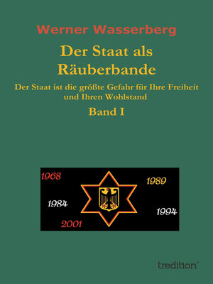cover image of Der Staat als Räuberbande, Band I